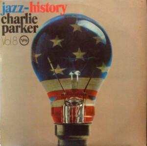 Charlie Parker – Jazz-History Vol. 8 Duplo (Edição Limitada) º - Imagem 3