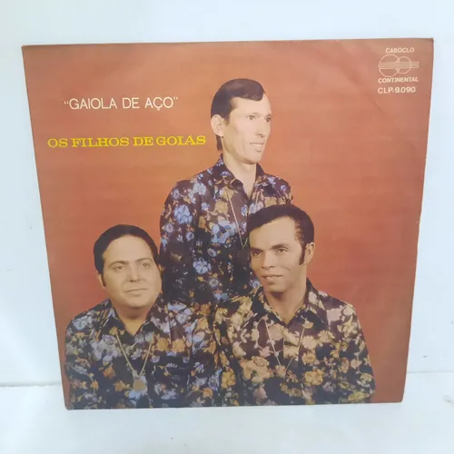 Os Filhos De Goiás - Gaiola de Aço º