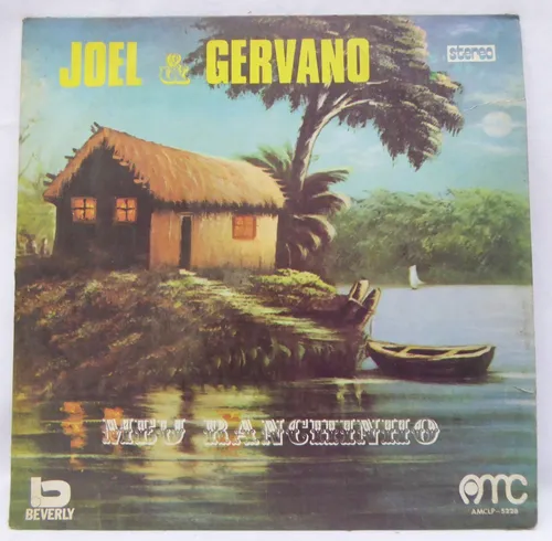 Joel e Gervano - Meu Ranchinho º