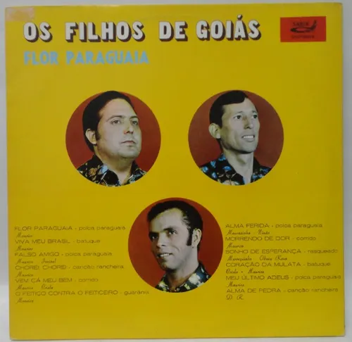 Os Filhos De Goiás - Flor Paraguaia º