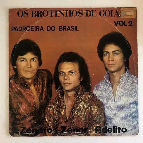 Os Brotinhos De Goiás - Padroeira Do Brasil º