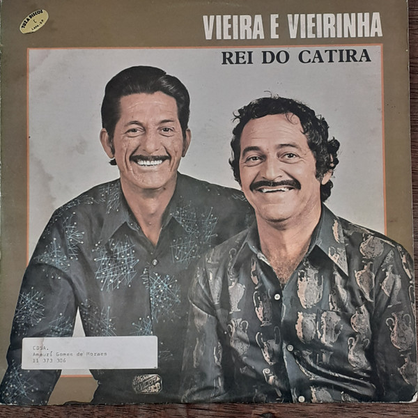 Vieira e Vieirinha – Rei Do Catira º