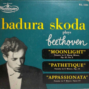 Beethoven e Badura Skoda – "Moonlight" "Pathetique" "Appassionata" º