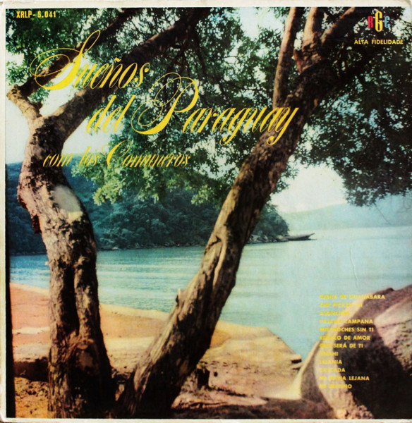 Los Comuneros – Sueños Del Paraguay º