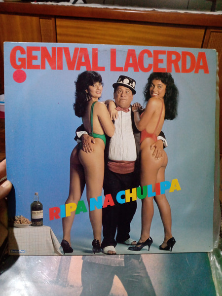 Genival Lacerda – Ripa Na Chulipa º
