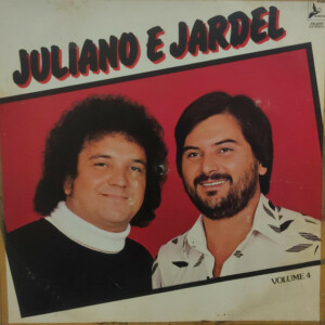Juliano e Jardel – Volume 4 º