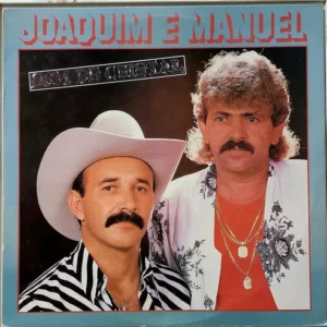 Joaquim e Manuel - Som De Cristal º