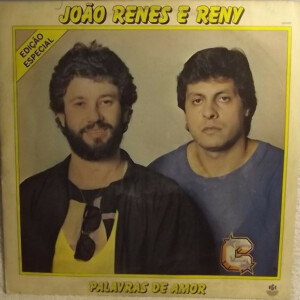 João Renes e Reny – Palavras De Amor º