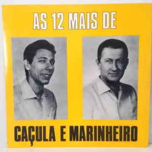 As 12 Mais de Caçula & Marinheiro º