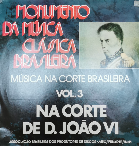 Orquestra Sinfônica Nacional Da Rádio MEC e Alceo Bocchino – Na Corte De D. João VI º