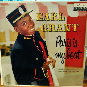 Earl Grant – Paris Is My Beat º