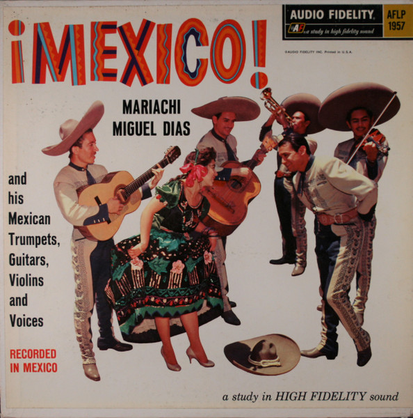 Mariachi Miguel Dias – ¡Mexico! º