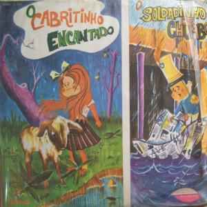Elenco Do Galinho – O Soldadinho De Chumbo - O Conto Infantil º