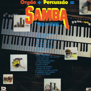 Paulo Freire – Órgão + Percussão = Samba º