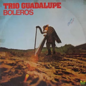 Trio Guadalupe – Boleros º