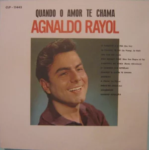 Agnaldo Rayol - Quando O Amor Te Chama º