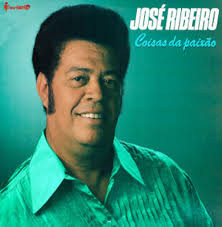 José Ribeiro – Coisas Da Paixão º