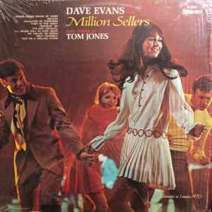 Dave Evans – Dave Evans Sings Million Sellers Made Famous By Tom Jones º