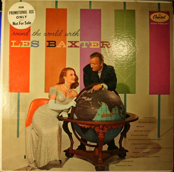 Les Baxter – 'Round The World With Les Baxter °