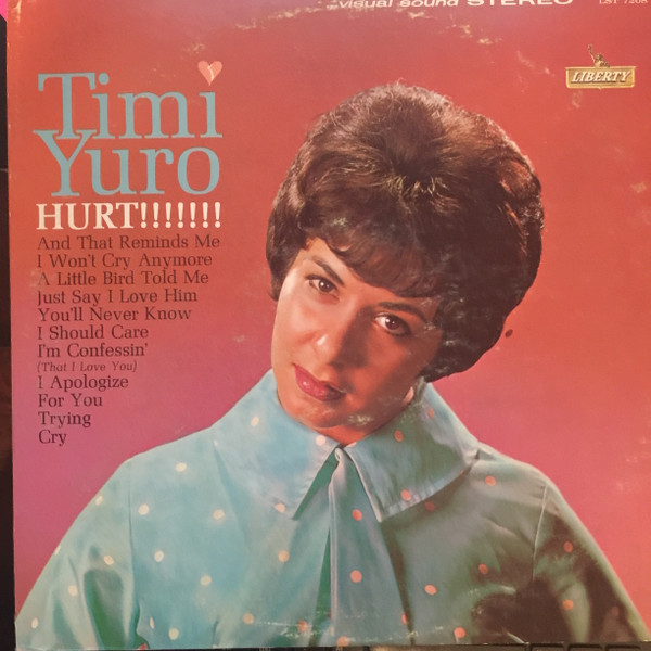 Timi Yuro – Hurt!!!!!!! º