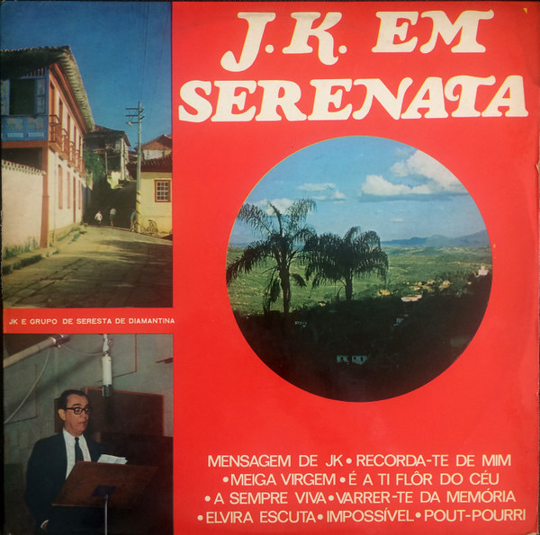 Grupo De Seresta de Diamantina – J.K. Em Serenata º
