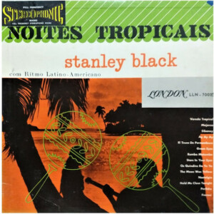 Stanley Black – Noites Tropicais º