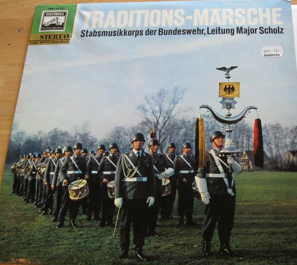 Stabsmusikkorps Der Bundeswehr e Major Scholz – Traditions-Märsche º