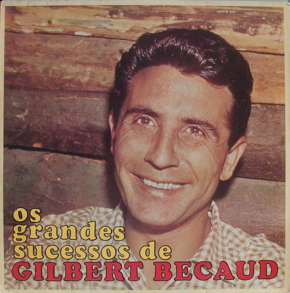 Gilbert Bécaud – Os Grandes Sucessos De Gilbert Becaud º