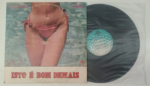 Isto É Bom Demais º