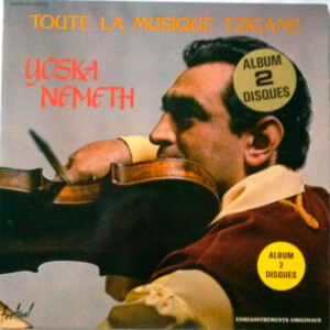 Yoska Nemeth – Toute La Musique Tzigane (duplo) º