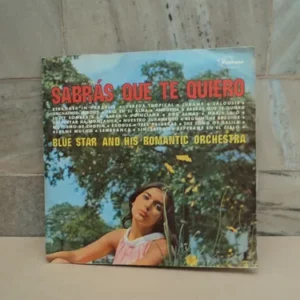 Blue Star And His Romantic Orquestra - Sabrás Que Te Quiero º