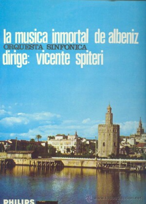 La Musica Inmortal de Albeniz - dirige Vicente Spiteri º