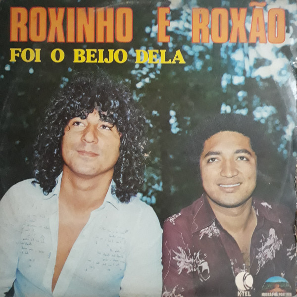 Roxinho E Roxão – Foi O Beijo Dela (Autografado) º
