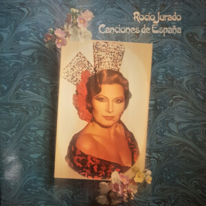 Rocio Jurado – Canciones De España º