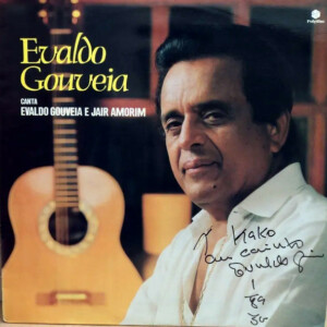 Evaldo Gouveia – Canta Evaldo Gouveia E Jair Amorim (Autografado) º