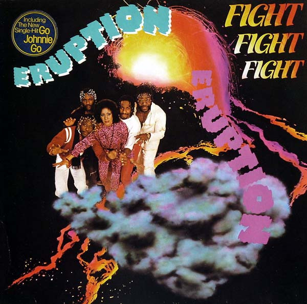 Eruption – Fight Fight Fight º