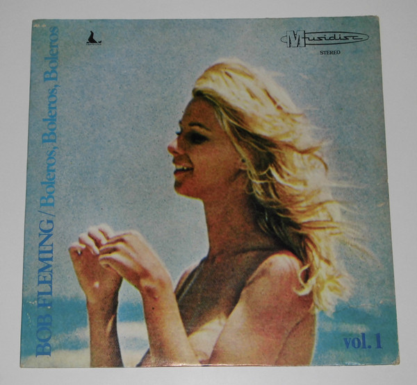 Bob Fleming – Boleros - Vol. 1 º