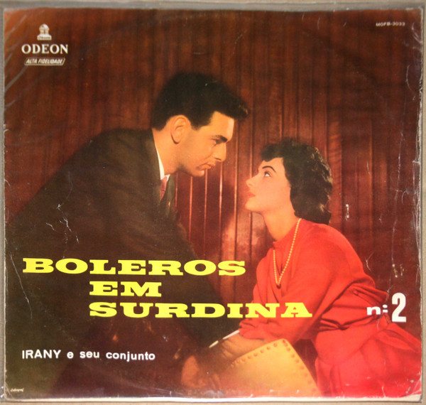 Irany E Seu Conjunto – Boleros Em Surdina Nº 2 º