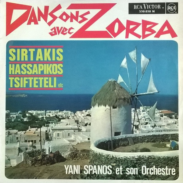 Yani Spanos Et Son Orchestre – Dansons Avec Zorba º